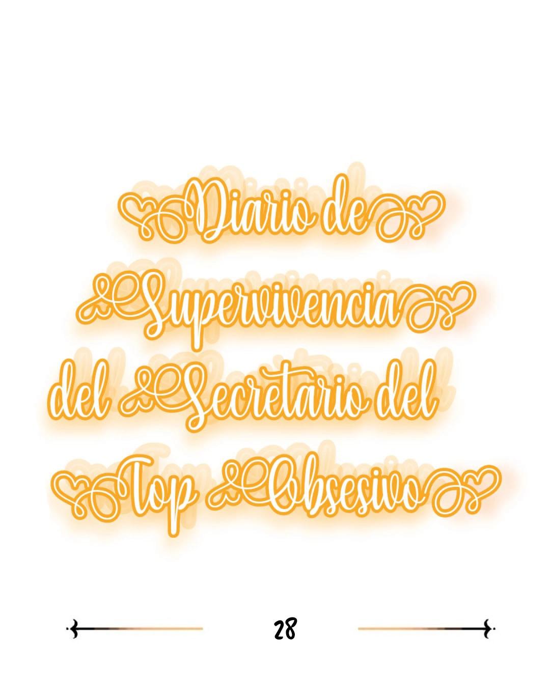 EL DIARIO DE SUPERVIVENCIA DEL SECRETARIO DEL TOP OBSESIVO - Capítulo 28 manhwa