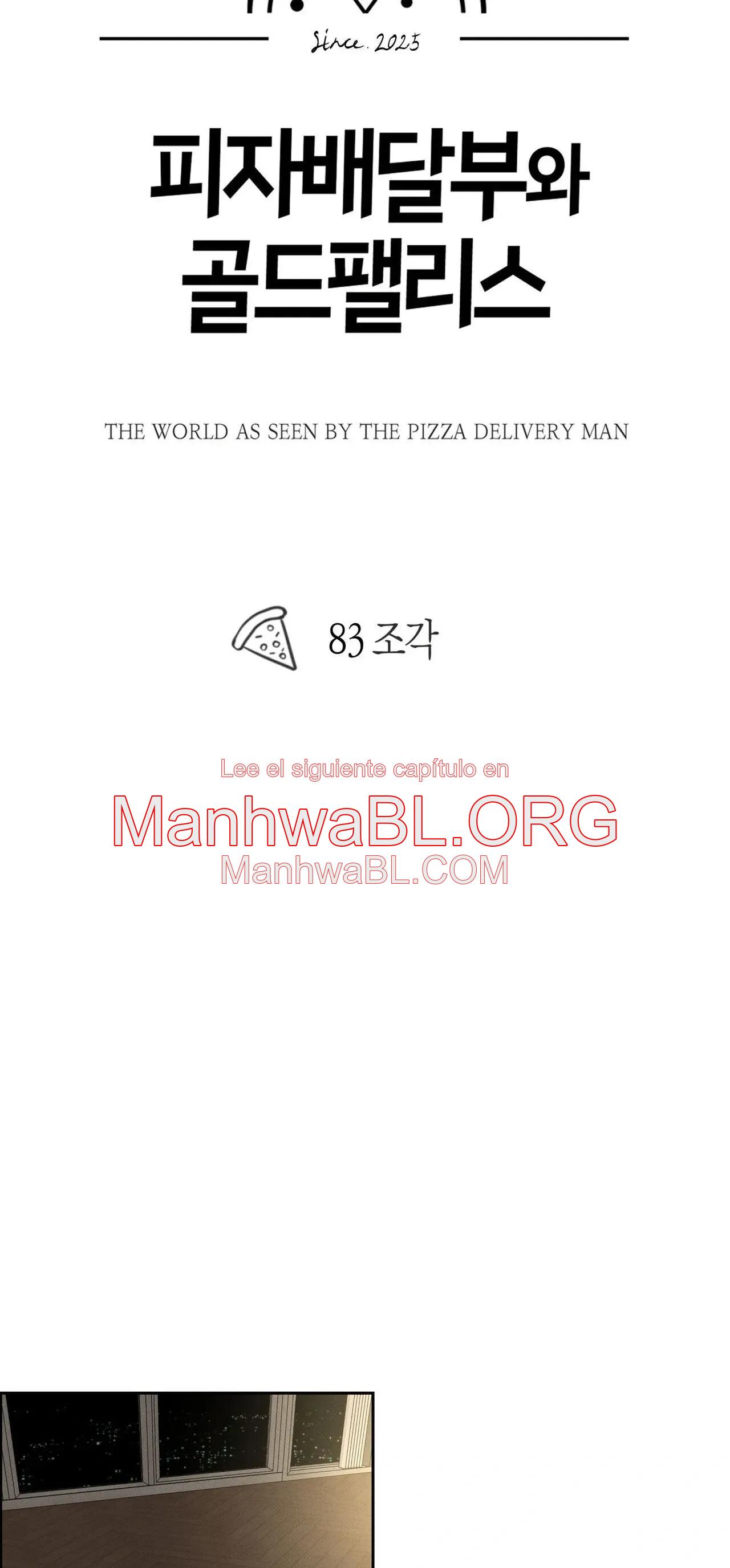 El Repartidor De Pizza y El Palacio Dorado - Capítulo 83 manhwa