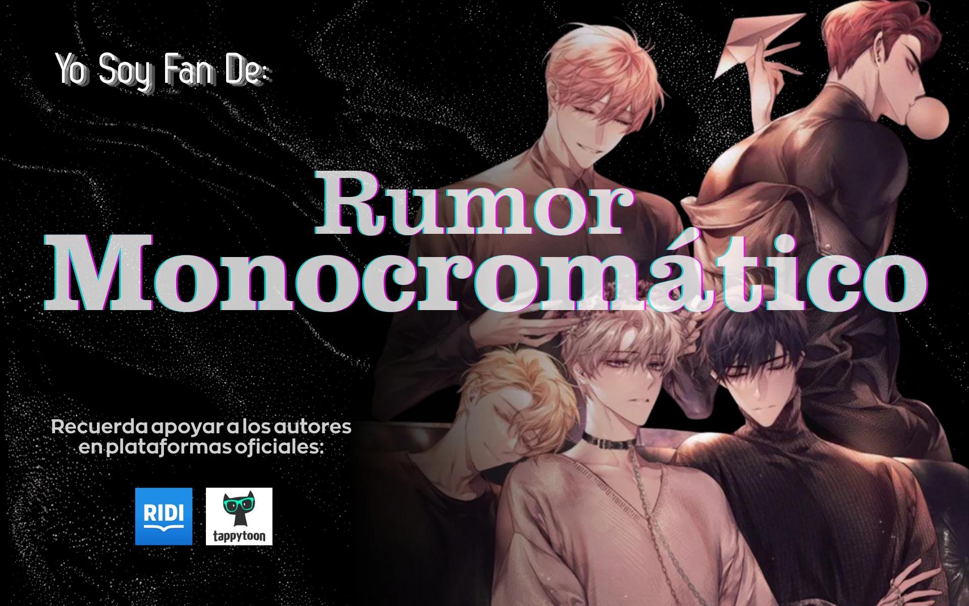 Rumor Monocromático - Capítulo 107 manhwa