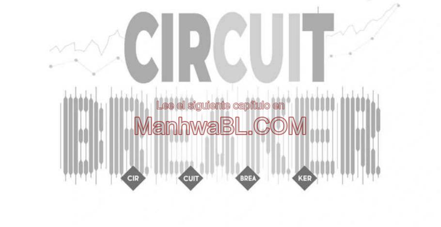 Circuit breaker - Capítulo 40 3 manhwa