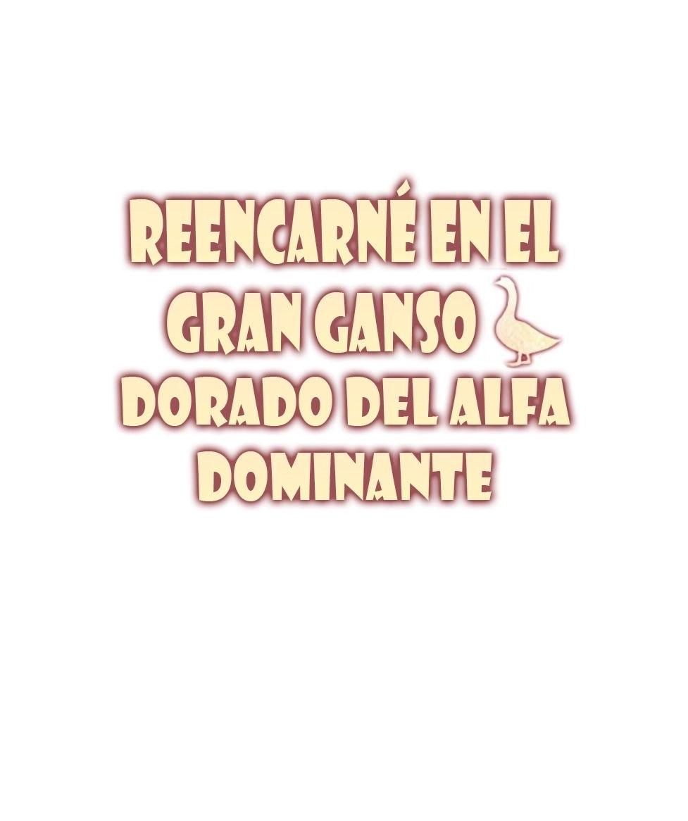 Reencarné en el Gran Ganso Dorado del alfa dominante - Capítulo 16 3 manhwa