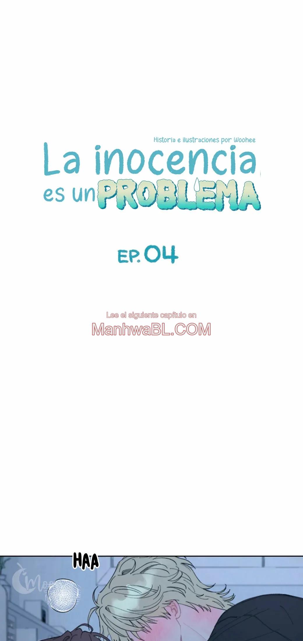 La inocencia es un problema - Capítulo 4 manhwa