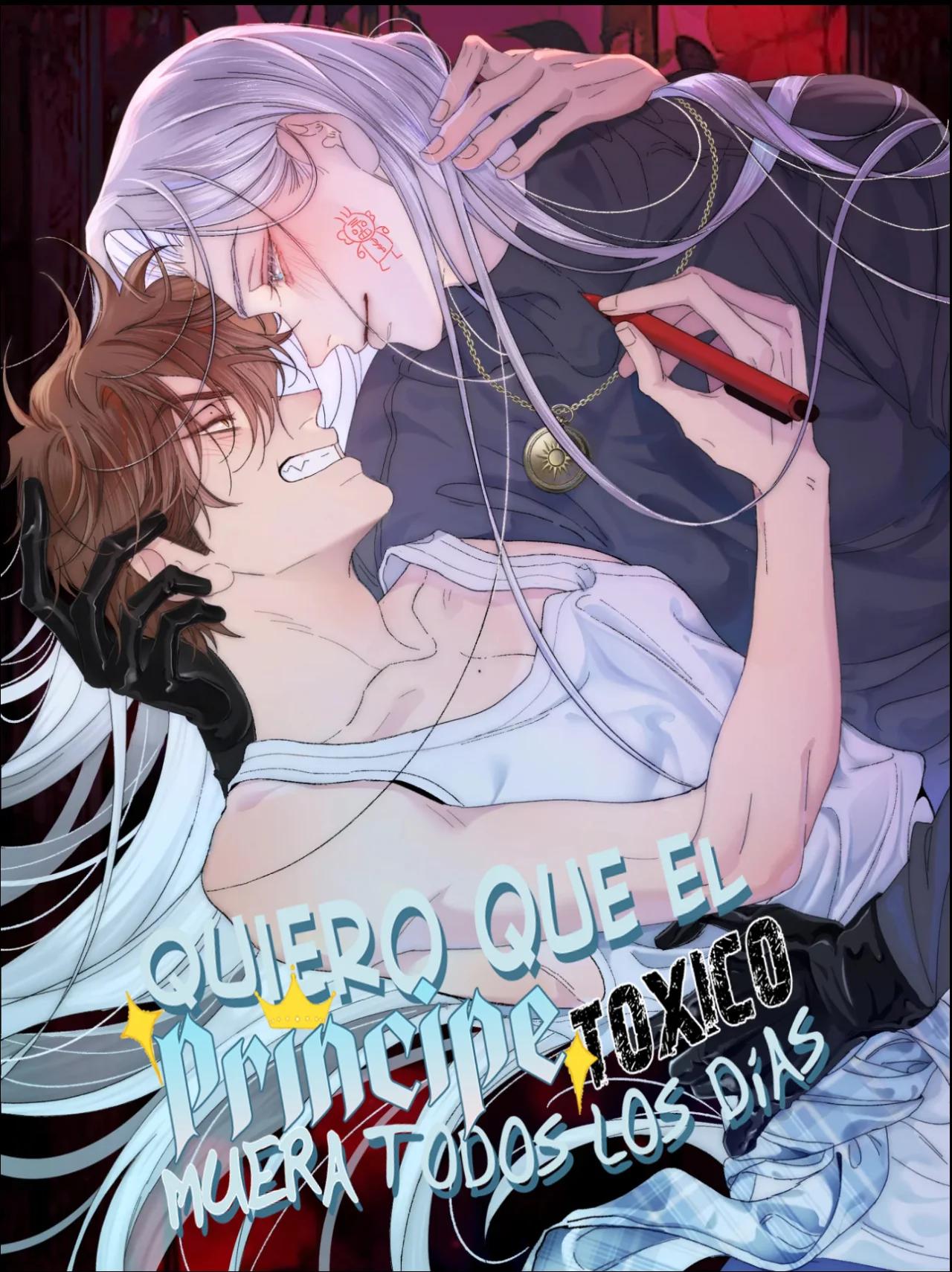 Quiero que el príncipe tóxico muera todos los días - Capítulo 12 manhwa