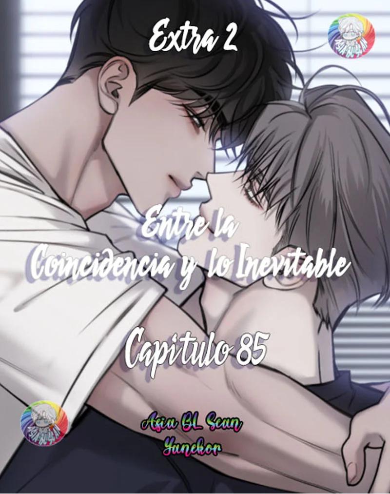 Entre la coincidencia y lo Inevitable - Capítulo 85 manhwa