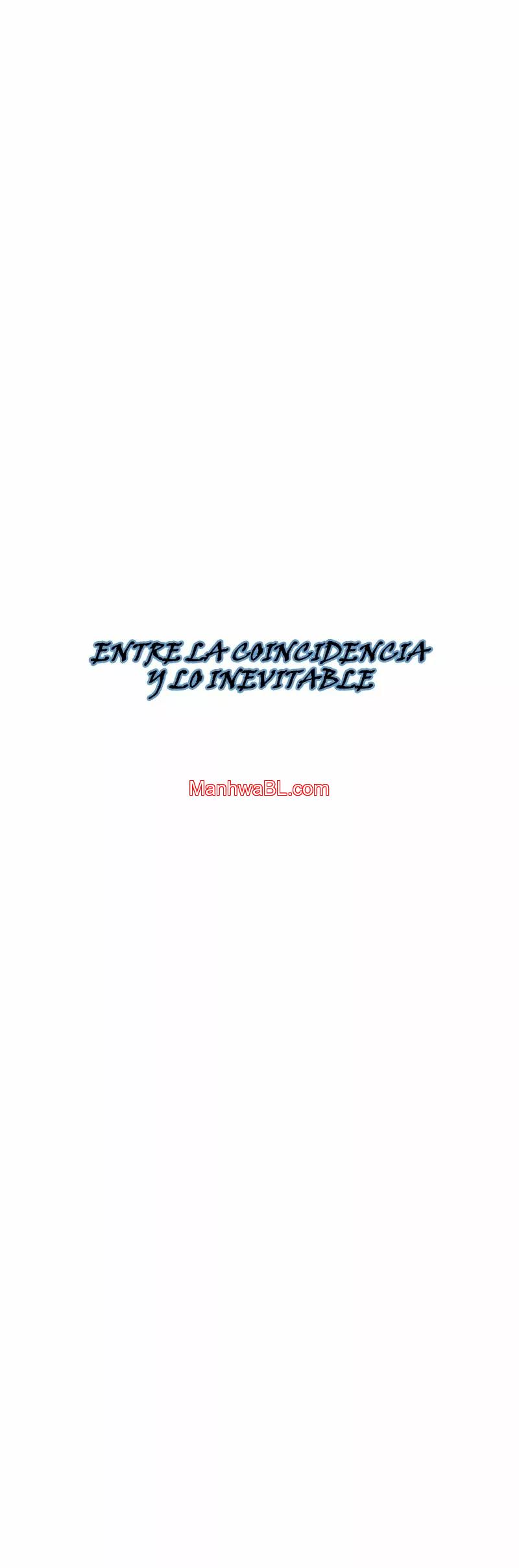 Entre la coincidencia y lo Inevitable - Capítulo 8 3 manhwa