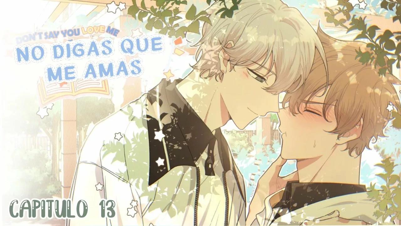 No digas que me amas - Capítulo 13 manhwa