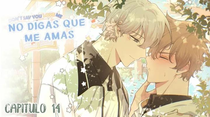 No digas que me amas - Capítulo 14 manhwa