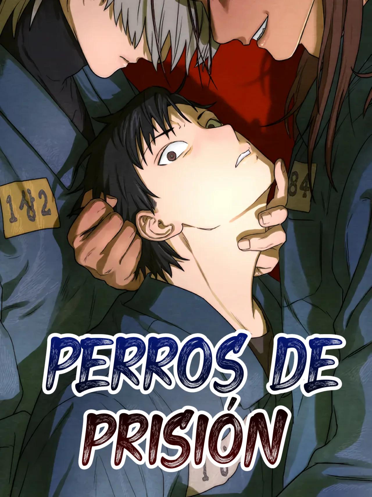 Perros de prisión - Capítulo 6 manhwa