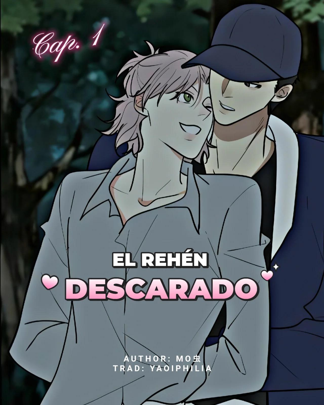 El rehén descarado - Capítulo 1 manhwa