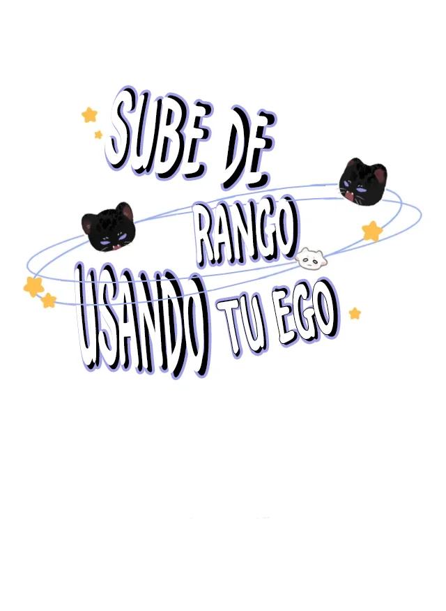 Sube de rango usando tu ego - Capítulo 1 manhwa