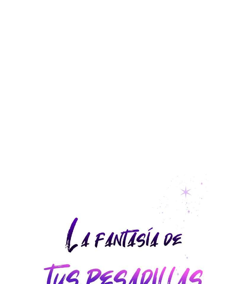 La fantasía de tus pesadillas - Capítulo 37 2 manhwa