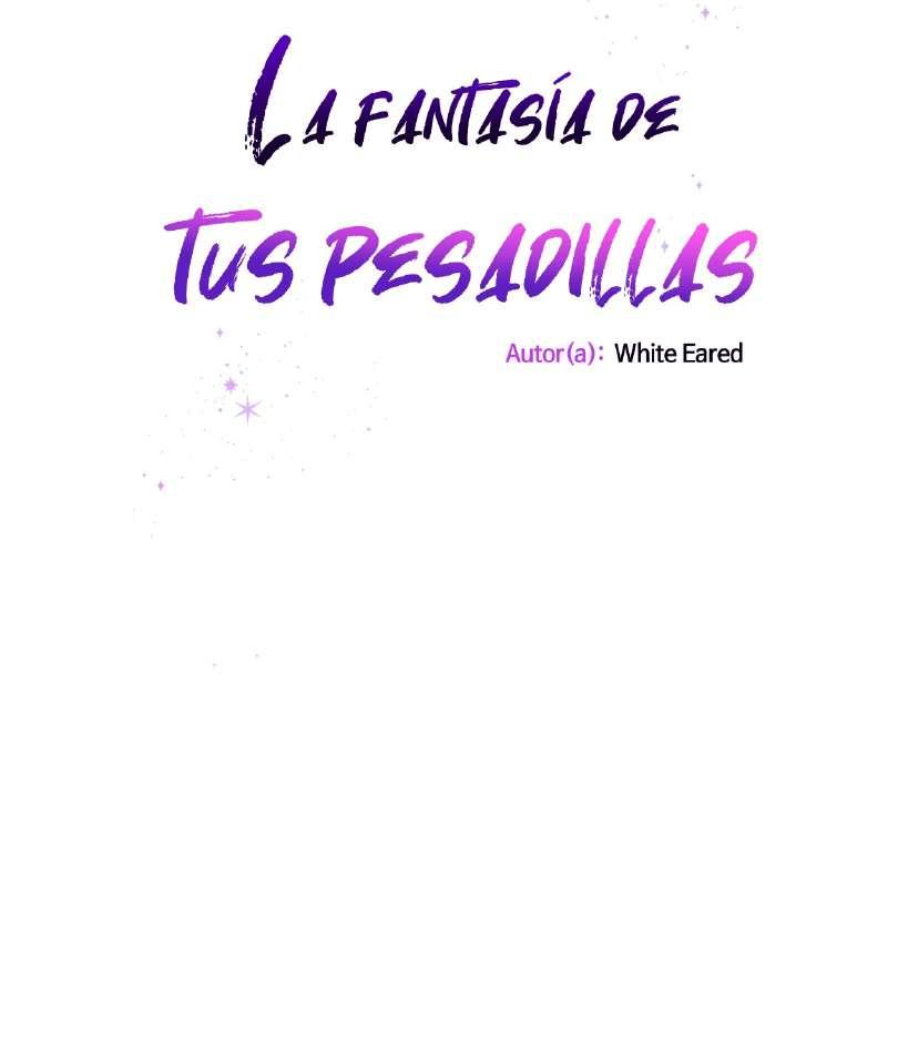 La fantasía de tus pesadillas - Capítulo 40 3 manhwa